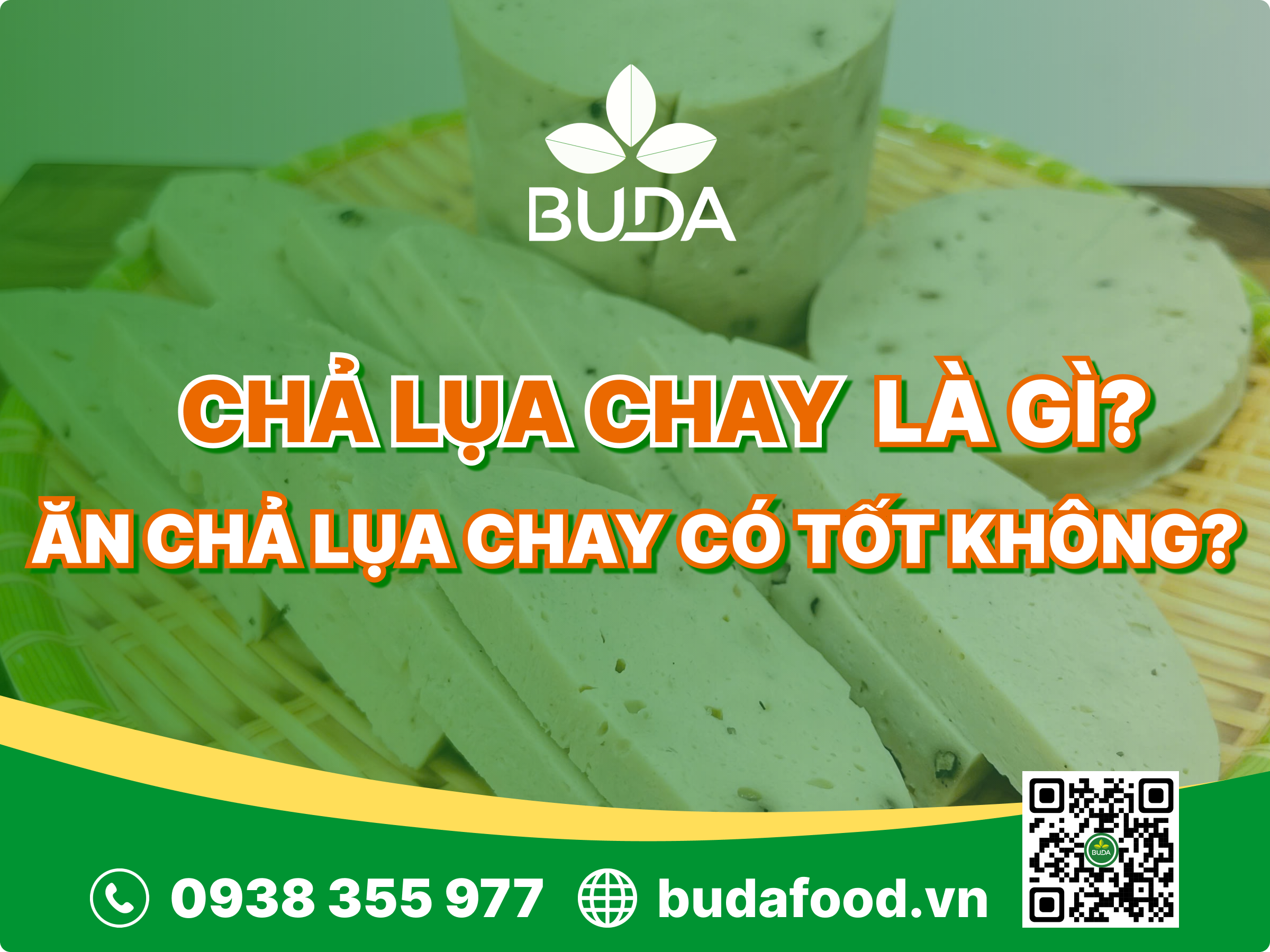 Chả lụa chay là gì? Ăn chả lụa chay có tốt không?