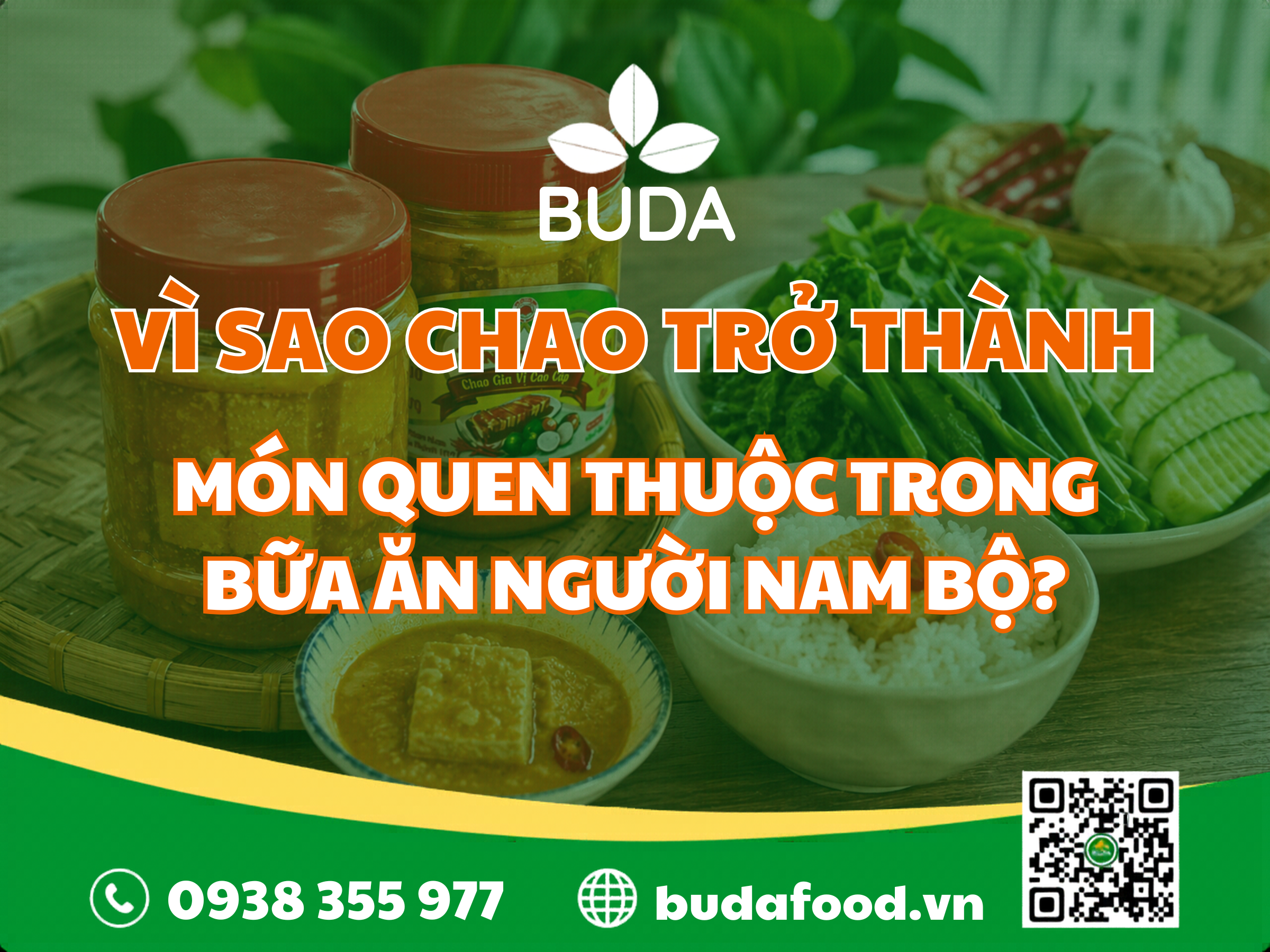 Vì Sao Chao Trở Thành Món Quen Thuộc Trong Bữa Ăn Người Nam Bộ?